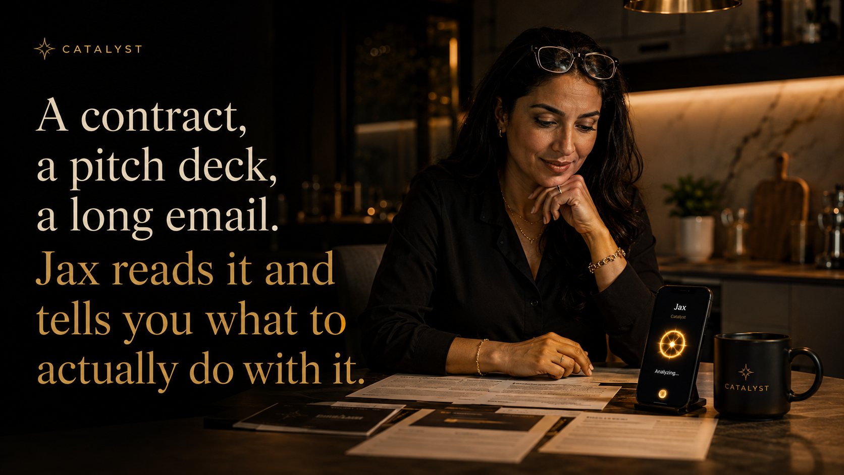 Document analysis. Jax reads a contract, pitch deck, or long email and helps you decide what to do with it.